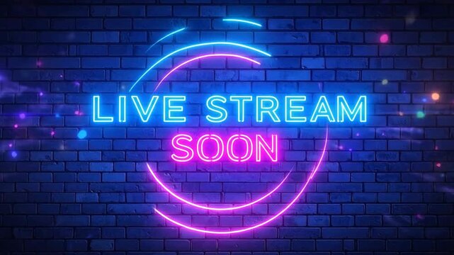 Neon Live Stream Soon Sign on Brick Wall Background.