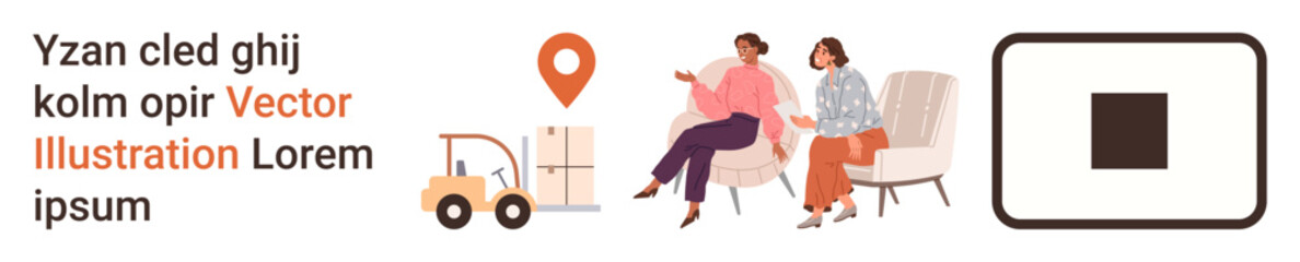 Fototapeta premium Logistics, communication, teamwork, business planning, online operations, creative workspace. A forklift, map pin seated individuals discussing ideas. Logistics and communication concepts