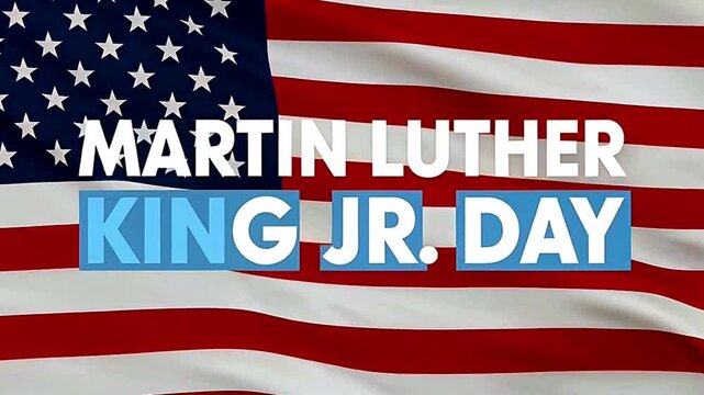 Martin Luther King Jr. Day Animation with American Flag, Tribute, and Civil Rights Spirit
