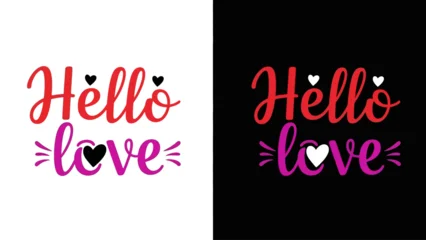 Schilderijen op glas Positive Typography Hello Love" creative typography design for romantic greetings, expressing affection, and celebrating special moments of connection and warmth  © Hussnain