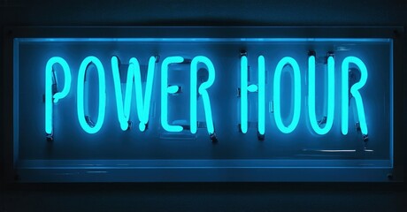 Obraz premium Bright blue neon sign displays Power Hour. Black background emphasizes glowing text. Simple, modern aesthetic.