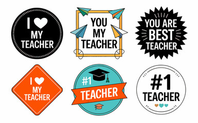 Obraz premium Colorful Teacher Appreciation Badges Set for Classroom Decor