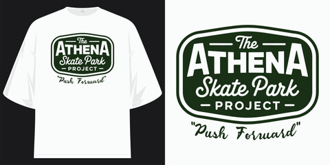 the athena skate park project push forward local community sports retro vintage graphic design t shirt design vector illustration artwork
