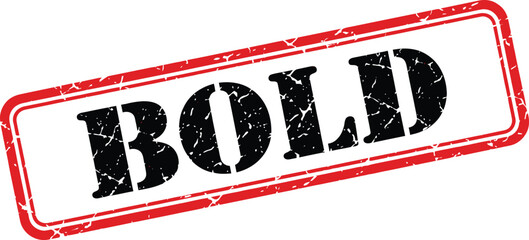 A red rectangular stamp displaying the word bold in large prominent and distressed black lettering is shown
