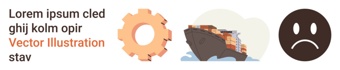 Fototapeta premium Shipping and logistics, problem-solving, process efficiency, industrial challenges, maritime transportation, operational issues. Gear, cargo ship and frowning face symbols. Shipping and logistics