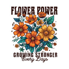 Flowers typography vector t-shirt design print