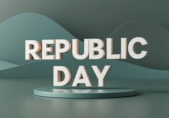 Republic Day India 3D Text On Minimal Stage Background Minimal 3D Republic Day text For Celebration
