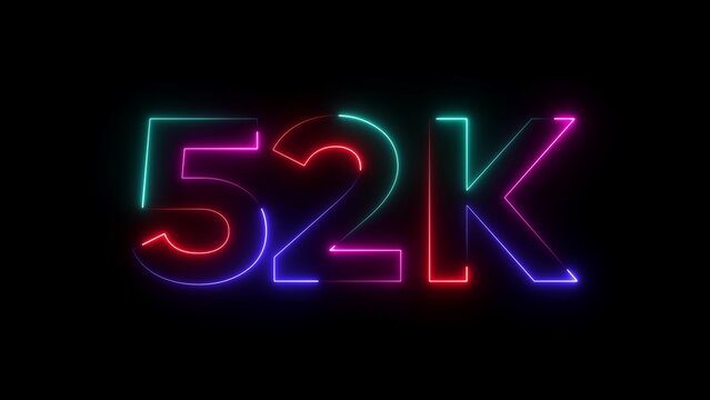 Neon numbers 52 K in red pink blue and green on black background