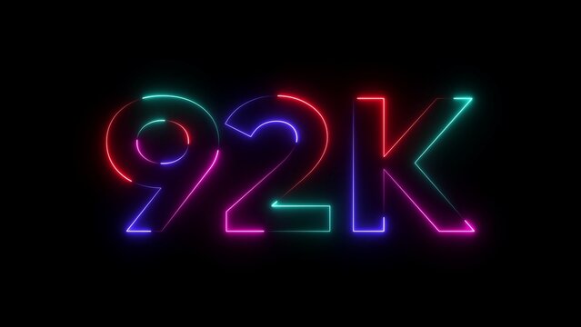 Neon numbers 92 K in red blue green and pink on black