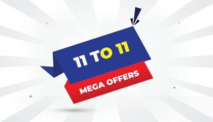 11 to 11 editable mega offers web banner eps format vector art illustration template design blue red gradient shapes yellow bold font white gray abstract sun shine business background 4k illustration 