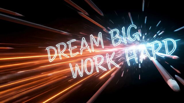 Animated glowing neon text displaying &ldquo;Dream Big Work Hard&rdquo; with vibrant colors and a modern inspirational style on a dark background.
