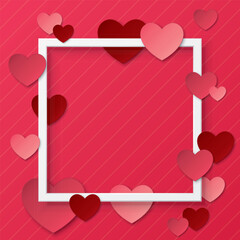 Various red and pink hearts around white square frame paper cut style on pink background