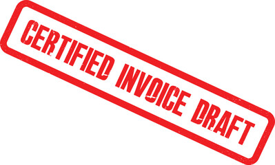 A close-up view of a red Certified Invoice Draft stamp on a white background