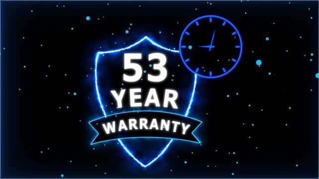 Neon Glowing Shield Badge with 53 Year Warranty Text and Clock Animation on black Futuristic Background.