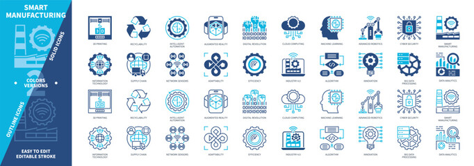 Smart Manufacturing icon set. 3D Printing, Advanced Robotics, Recyclability, Automation, Efficiency, Technology, Supply Chain, Cloud Computing. Duotone color solid and editable outline icons