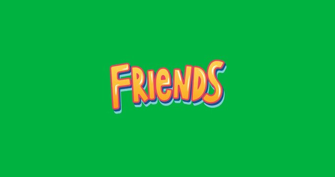 Digitally animation of friends text banner against black background