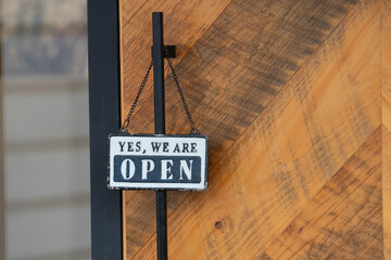 yes we're open sign , vintage restaurant sign , Open sign in street cafe