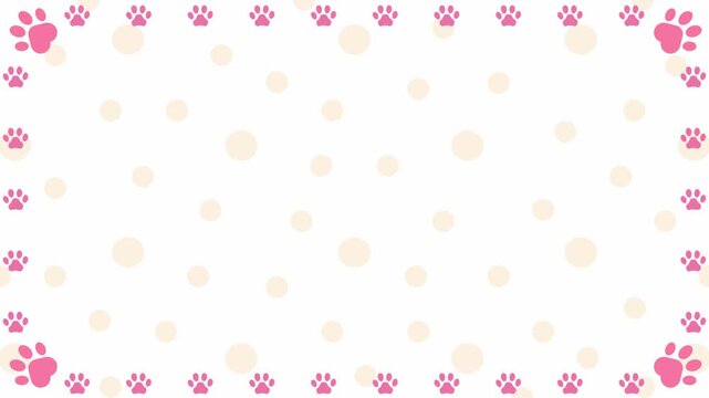 肉球　動物　枠　ループ動画　ポップ　おしゃれ　シンプル　飾り　タイトル　Cute animal paw print frame animation video.cat,dog.Loop video.