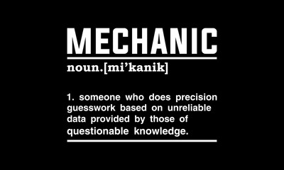 Mechanic job definition t-shirt Printable Design Cut File for Cricut and Silhouette