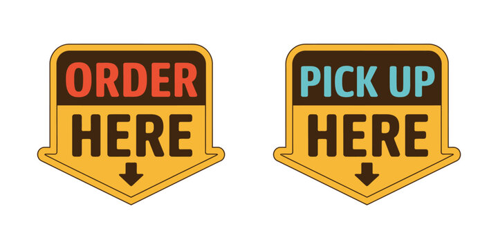 Order Here and Pick Up Here Signs, Vector Illustrations of Retail and Restaurant Service Signs, Isolated Graphic Elements.