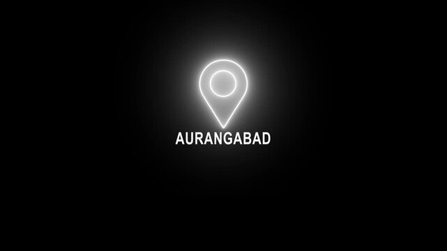 Aurangabad tex animated video . glowing white location the name of the place with the location has been displayed. Neon Geolocation Marker &ndash; Aurangabad Highlight GPS location tracking icon, 4k video.