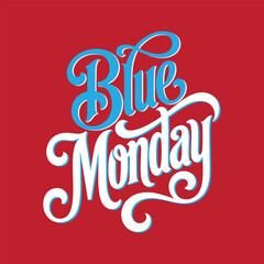 Blue Monday Typography with Red Background and Gradient Lettering
