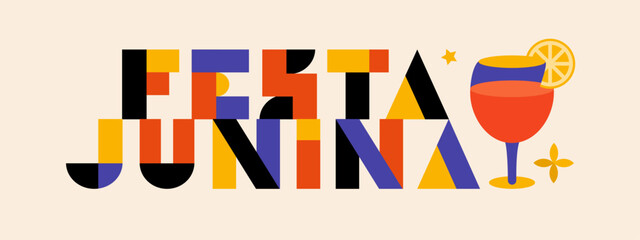 Festa junina poster with geometric letters. Summer brazilian carnival banner with icons of wine, flowers, star. Geometric banner of june festival in Brazil, vector illustration