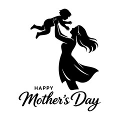 Black silhouette of a mother lifting her baby high for a Happy Mother's Day celebration