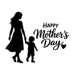 Black silhouette of a mother holding her child's hand with Happy Mother's Day calligraphy text