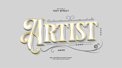 Elegant 3D Artist text effect with gold outline and calligraphy flourishes on gray background  editable vector