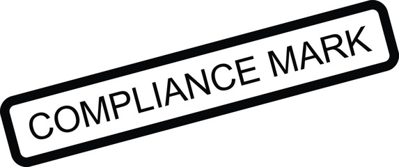 Compliance mark stamp graphic with text, denoting regulatory adherence, standard approval, and legal conformity.