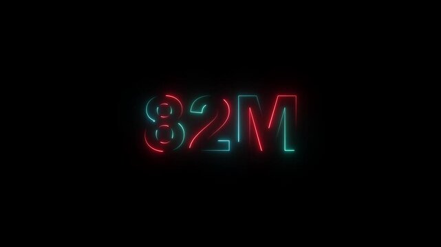 Glowing Neon Light 82 Millions Letter Icon Animation on black background. Think you drop shadow on the 82M followers numbers.4k