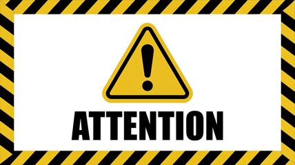Obraz premium Warning sign with attention text and exclamation mark