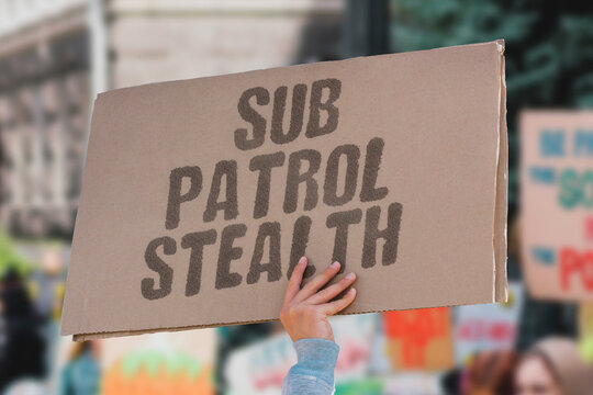 "Sub Patrol Stealth" Why at-sea forces are hardest to find or stop. SUBMARINE. PATROL. STEALTH. SURVIVABILITY. DETERRENCE.