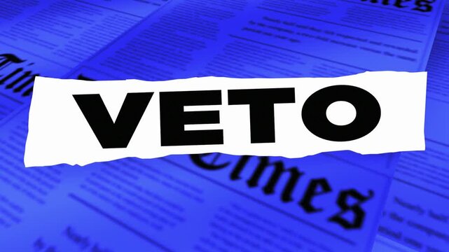 Veto News Headline Rejection Overruled Denial No Vote 3d Animation
