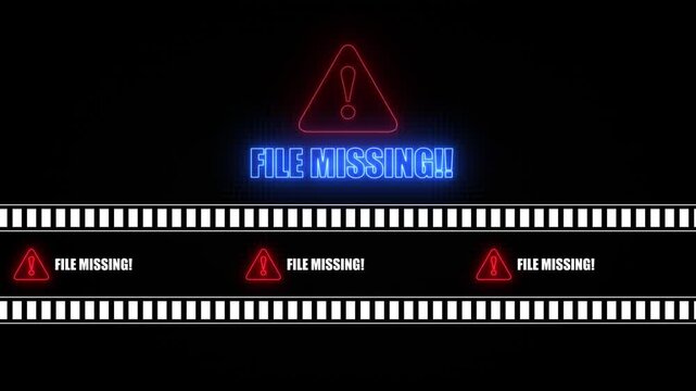 FILE MISSING text icon in border frame with tape animation.Alert all program interface virus sign.privacy and protection data,glowing neon triangle sign with exclamation mark.
