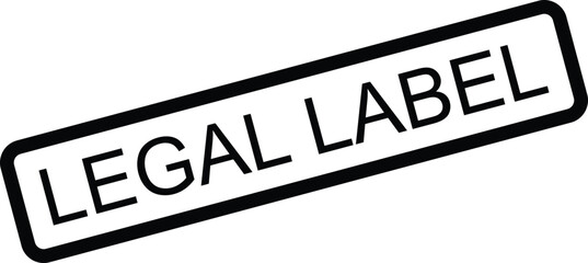 Clean and simple legal label graphic with text for official documents and law-related use.