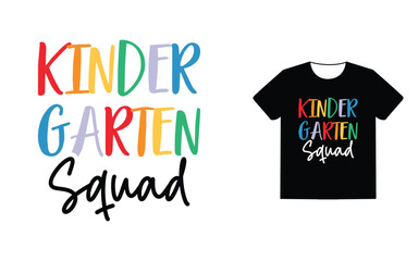 Kinder garten squad t shirt design