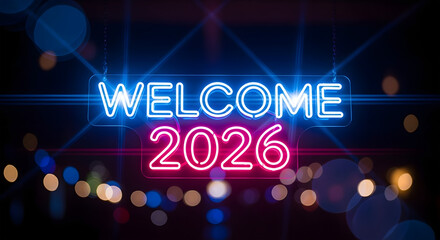 Welcome 2026 sign