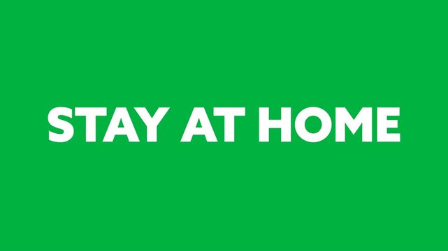 Stay at home message on alpha channel