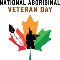 Vector illustration featuring a maple leaf and soldier silhouette for National Aboriginal Veterans Day honoring Indigenous military service