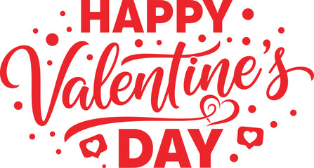 Happy Valentine’s Day red hand-lettered typography with playful hearts doodles, modern romantic greeting card design illustration for love celebration artwork