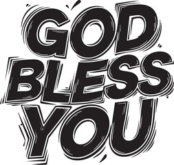 Elegant typography illustration of GOD BLESS YOU text, evoking blessings and goodwill 