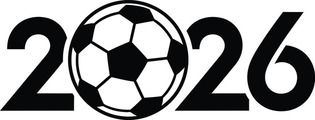 2026 Soccer competition template with unique logo typography combination Vector illustration silhouette, black vector icon style 
