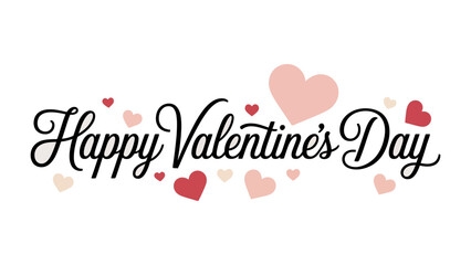 Happy Valentine's Day: A romantic inscription of Happy Valentine's Day is elegantly designed with heart motifs.