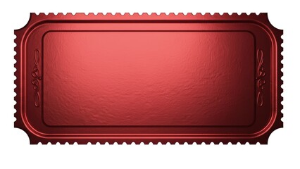 Red metallic ticket stub with decorative edges and embossed details