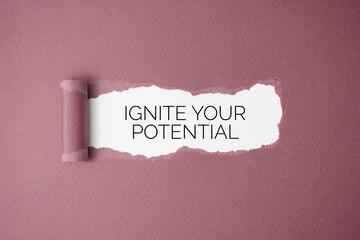 Ignite your potential