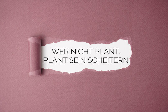 Wer nicht plant, plant sein Scheitern