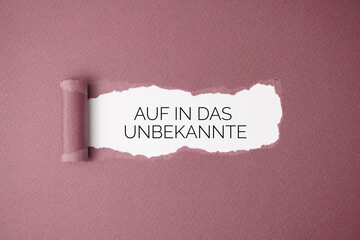 Auf in das unbekannte