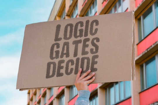 "Logic Gates Decide" Binary systems make all choices. BINARY. SYSTEMS. CHOICES. DECISION. AUTOMATED.